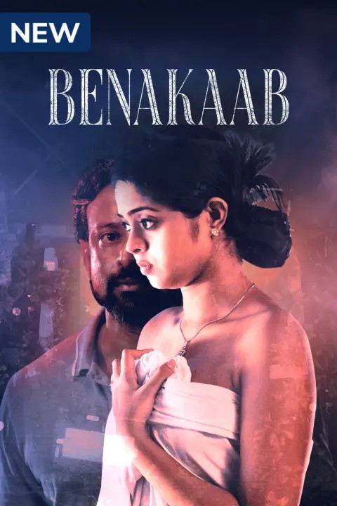 Benakaab (2023) S01 Complete